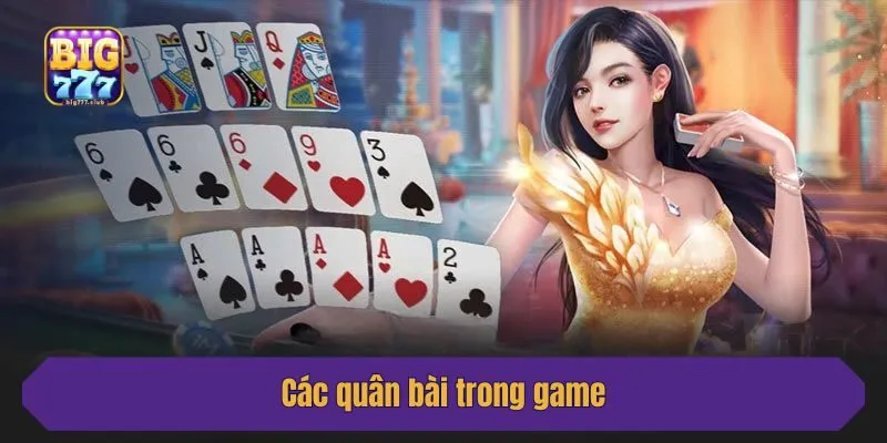 Các quân bài trong game