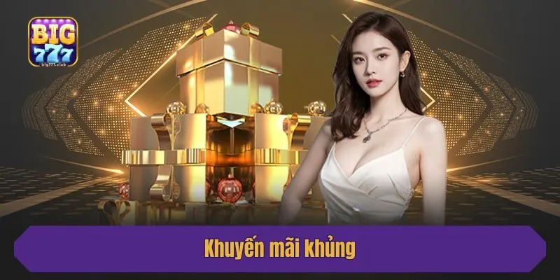 Khuyến mãi khủng