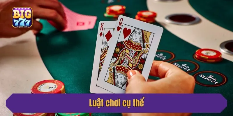 Luật chơi cụ thể
