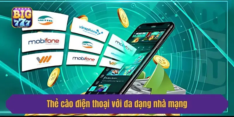 Thẻ cào điện thoại với đa dạng nhà mạng