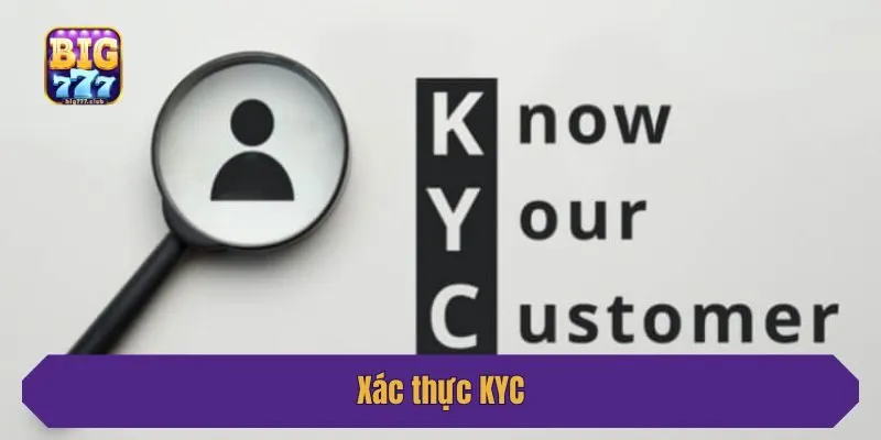 Xác thực KYC khi đăng ký